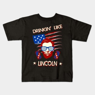 4th of July Shirts for Men Drinking Like Lincoln Abraham Kids T-Shirt